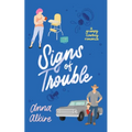 Signs of Trouble: A Grumpy Cowboy Romance - Paperback