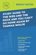 Study Guide to The Web and the Rock and You Can't Go Home Again by Thomas Wolfe - Paperback