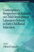 Contemporary Perspectives on Research on Child Development Laboratory Schools in Early Childhood Education - Paperback