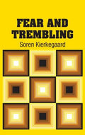 Fear and Trembling - Hardcover