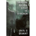 Sherlock Holmes: The Tales of Darkness - Paperback