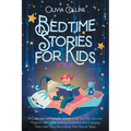 Bedtime Stories for Kids Age 10: A Collection of Fantastic stories to let Your Kids discover Magical Tales Full of Exciting Characters and Engaging Pl - Paperback