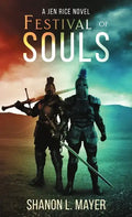 Festival of Souls: a Jen Rice novel - Paperback