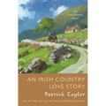 An Irish Country Love Story - Paperback