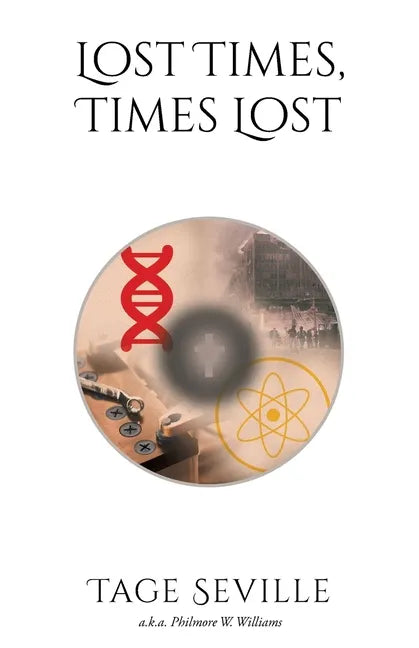 Lost Times, Times Lost - Paperback