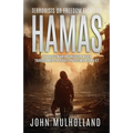 Hamas: Terrorists or Freedom Fighters? - Paperback