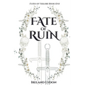Fate of Ruin - Paperback