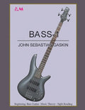 Bass-1: Beginning Bass Guitar, Music Theory, Sight Reading - Paperback