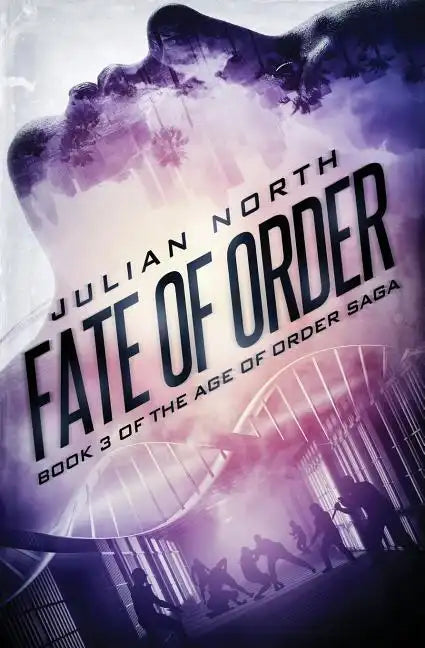 Fate of Order - Paperback