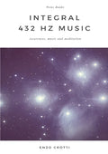 Integral 432 Hz Music - Awareness, music and meditation - Paperback