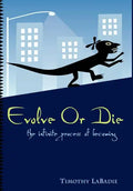 Evolve or Die - Hardcover