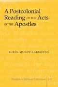 A Postcolonial Reading of the Acts of the Apostles - Hardcover