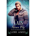 Cats Never Fly - Paperback