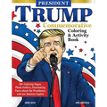 President Trump Commemorative Coloring & Activity Book: 30+ Coloring Pages, Photo Gallery, Fascinating Facts about the Presidency and Our Nation's Cap - Paperback