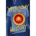 Yesterday Is History - Hardcover