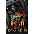 Make Me Lose My Breath: An African American Romance - Paperback