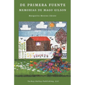 De primera fuente: Memorias de Mago Gilson - Paperback