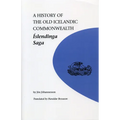 A History of the Old Icelandic Commonwealth: Islendinga Saga - Paperback