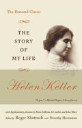 The Story of My Life: The Restored Classic - Paperback