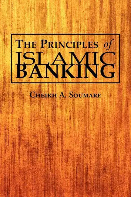 The Principles of Islamic Banking - Paperback