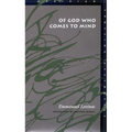 Of God Who Comes to Mind - Paperback