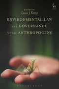 Environmental Law and Governance for the Anthropocene - Paperback