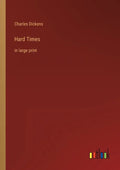 Hard Times: in large print - Paperback