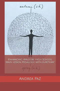 Enhancing Waldorf High School Main Lesson Pedagogy with Eurythmy - Paperback