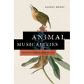 Animal Musicalities: Birds, Beasts, and Evolutionary Listening - Paperback
