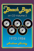The Beach Boys On CD Volume 2: 1970 - 1984 - Paperback