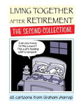 Living Together After Retirement - The Second Collection! - Paperback