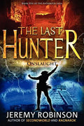 The Last Hunter - Onslaught (Book 5 of the Antarktos Saga) - Paperback