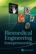 Biomedical Engineering Entrepreneurship - Hardcover
