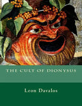 The Cult of Dionysus - Paperback