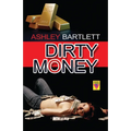 Dirty Money - Paperback