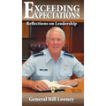 Exceeding Expectations: Reflections on Leadership - Hardcover