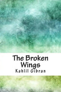 The Broken Wings - Paperback