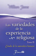Las Variedades de la experiencia religiosa: Estudio de la naturaleza humana - Paperback
