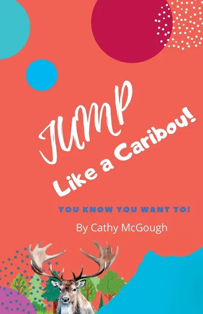 Jump Like a Caribou! - Paperback