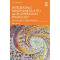 Integrating Mindfulness into Anti-Oppression Pedagogy: Social Justice in Higher Education - Paperback