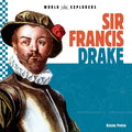 Sir Francis Drake - Library Binding