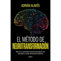 El Metodo de Neurotransformacion - Paperback