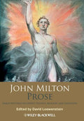 John Milton Prose: Major Writings on Liberty, Politics, Religion, and Education - Paperback