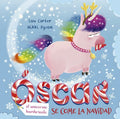 Oscar (El Unicornio Hambriento) Se Come La Navidad - Hardcover