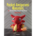 Pocket Amigurumi Monsters: 20 Cute Creatures to Crochet and Collect - Paperback