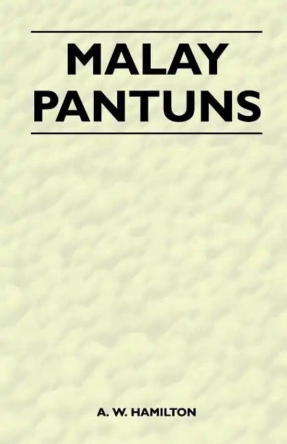 Malay Pantuns - Paperback