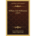 William And Williamina (1917) - Paperback