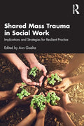 Shared Mass Trauma in Social Work: Implications and Strategies for Resilient Practice - Paperback
