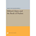 Milton's Epics and the Book of Psalms - Paperback
