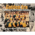 Golden Era: The Heart of Wisconsin Sidelines - Hardcover